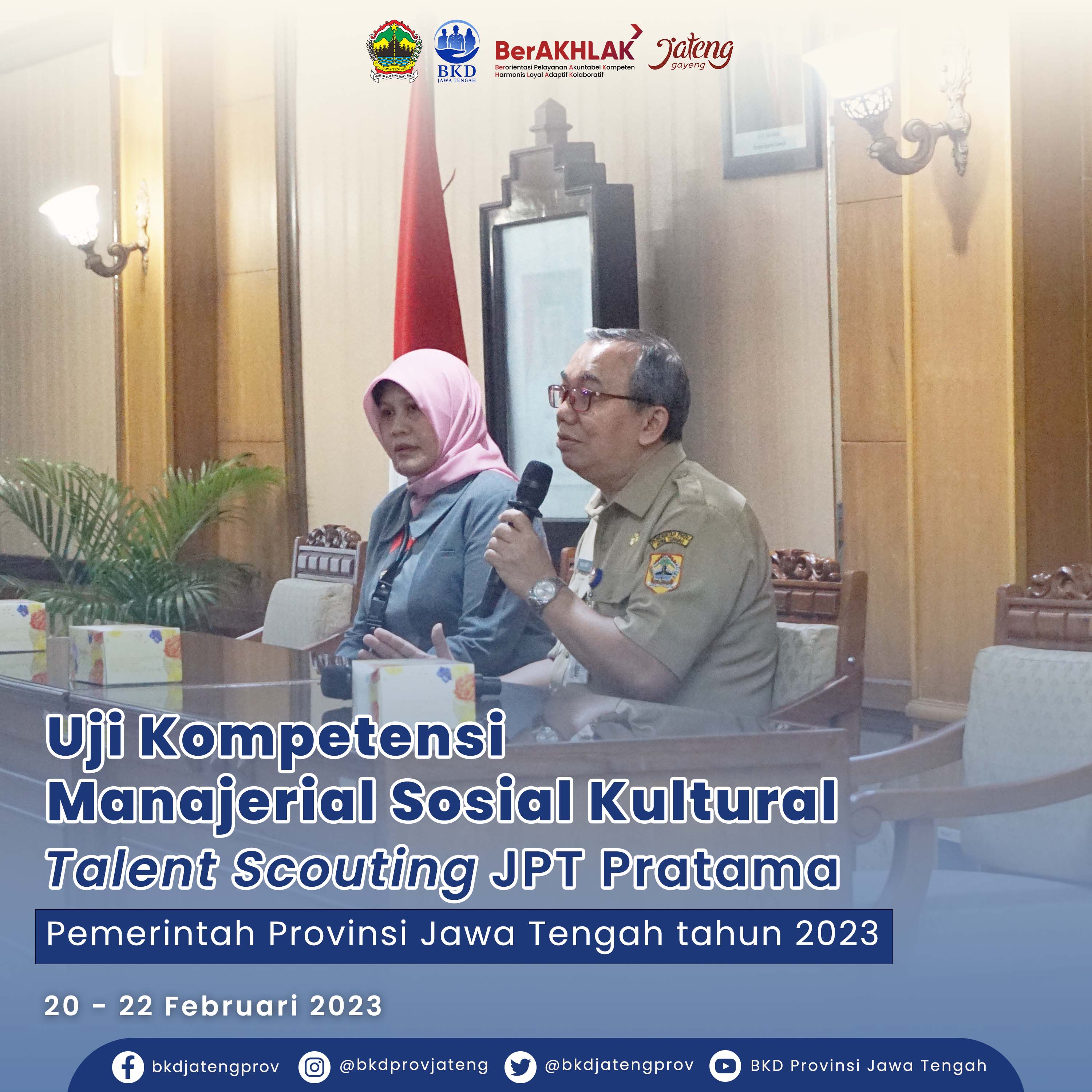 Uji Kompetensi Manajerial dan Sosial Kultural Talent Scouting JPT Pratama diLingkungan Pemerintah Provinsi Jawa Tengah Tahun 2023
